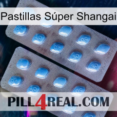 Pastillas Súper Shangai viagra4